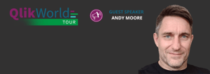Andy-Moore-QlikWorld